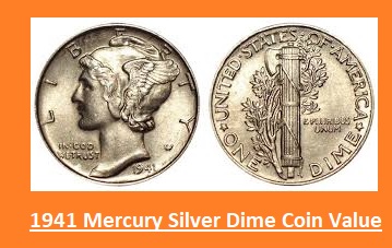 1941 Mercury Silver Dime Coin Value, Features, Error, Type - The ...